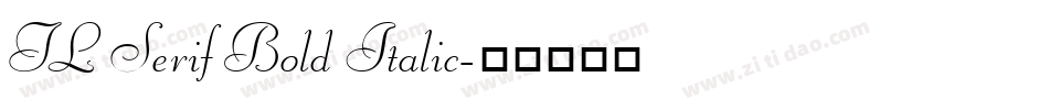 TL Serif Bold Italic字体转换